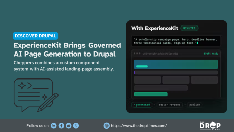 A wide Discover Drupal graphic pairs a writing assistant icon with a dark ExperienceKit interface showing an AI generated scholarship landing page moving through generation editorial review and publishing. Text reads "DISCOVER DRUPAL. ExperienceKit Brings Governed AI Page Generation to Drupal. Cheppers combines a custom component system with AI assisted landing page assembly. With ExperienceKit. MINUTES. A scholarship campaign page. hero. deadline banner. three testimonial cards. sign up form. draft ready. 