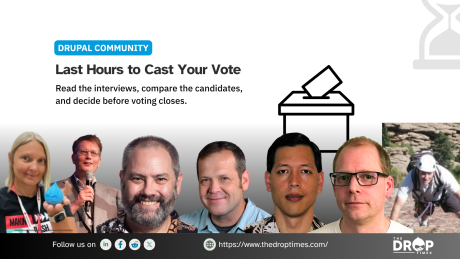 Drupal Association board election graphic showing seven candidates interviewed by The DropTimes alongside a ballot box and hourglass, with a reminder to vote before the deadline.