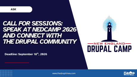 Call for sessions:  speak at NEDCamp 2026  and Connect with  the Drupal Community