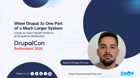 "When Drupal Is One Part of a Much Larger System. Inside an Open Health Platform at DrupalCon Rotterdam. DrupalCon Rotterdam 2026. David Ortega Porras." A headshot of David Ortega Porras appears beside the event branding to introduce a DrupalCon session about Drupal operating within a broader health platform.