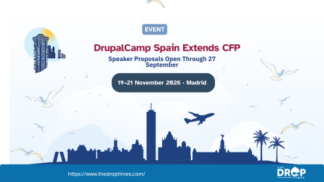 “DrupalCamp Spain Extends CFP.” “Speaker Proposals Open Through 27 September.” “19 to 21 November 2026. Madrid.”