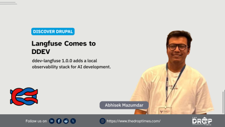 Discover Drupal graphic featuring Abhisek Mazumdar beside the Langfuse logo. Text reads "DISCOVER DRUPAL". "Langfuse Comes to DDEV". "ddev langfuse 1.0.0 adds a local observability stack for AI development". "Abhisek Mazumdar".