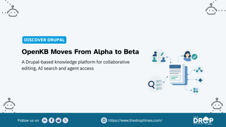 “DISCOVER DRUPAL.” “OpenKB Moves From Alpha to Beta.” “A Drupal based knowledge platform for collaborative editing. AI search and agent access.” A connected document illustration represents collaborative knowledge management and AI powered search.