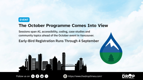 PNW Drupal Summit event graphic with a Vancouver skyline silhouette and the summit logo. Text reads "EVENT". "The October Programme Comes Into View". "Sessions span AI accessibility coding case studies and community topics ahead of the October event in Vancouver". "Early Bird Registration Runs Through 4 September". "Follow us on". "https www thedroptimes com". "THE DROP TIMES".