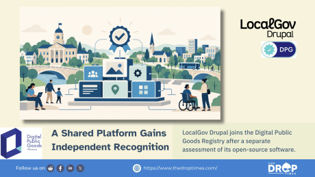 A LocalGov Drupal hero graphic shows a connected digital platform against a townscape of public buildings, with a verification badge symbolising its Digital Public Good recognition. LocalGov Drupal and Digital Public Goods Alliance branding accompanies the headline highlighting the platform's independent assessment.