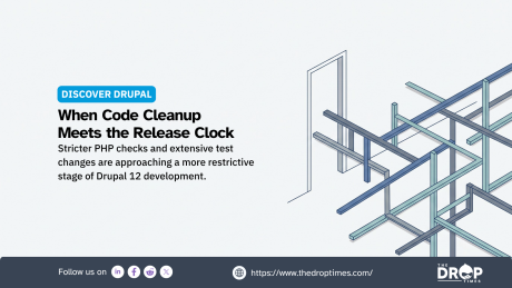 Discover Drupal graphic titled "When Code Cleanup Meets the Release Clock" with intersecting blue geometric lines. Explores stricter PHP checks and extensive testing changes ahead of Drupal 12 release restrictions.
