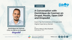 A Conversation with Dominique de Cooman on Drupal, Mautic, Open DXP and Dropsolid
