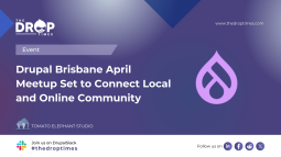 Drupal Brisbane April Meetup Set to Connect Local and Online Community 
