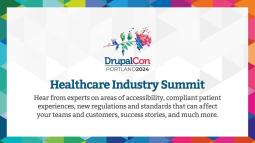 Healthcare Summit at DrupalConPortland: A Must-Attend Event for Industry Professionals