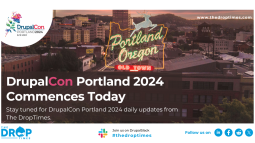 Attend DrupalCon Portland 2024 with The DropTimes
