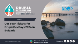 Get Your Tickets for DrupalDevDays 2024 in Bulgaria