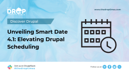 Unveiling Smart Date 4.1: Elevating Drupal Scheduling