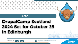 DrupalCamp Scotland 2024 Set for October 25 in Edinburgh