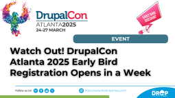Watch Out! DrupalCon Atlanta 2025 Early Bird Registration Opens in a Week
