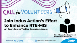 Join Indus Action’s Effort to Enhance RTE-MIS, an Open-Source Tool for Education Access