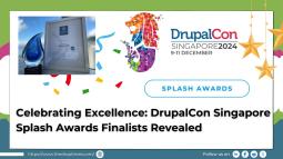 Celebrating Excellence: DrupalCon Singapore Splash Awards Finalists Revealed