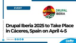 Drupal Iberia 2025 to Take Place in Cáceres, Spain on April 4-5