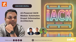 AI-Powered IACK Module Automates Drupal Information Architecture