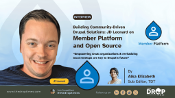 Building Community-Driven Drupal Solutions: JD Leonard on Member Platform and Open Source