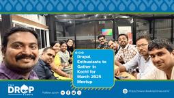 Drupal Enthusiasts to Gather in Kochi for March 2025 Meetup