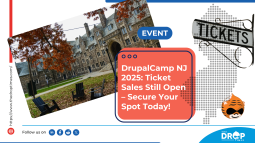 DrupalCamp NJ 2025: Ticket Sales Still Open – Secure Your Spot Today!