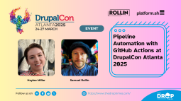 Pipeline Automation with GitHub Actions at DrupalCon Atlanta 2025