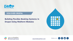 Building Flexible Booking Systems in Drupal Using Webform Modules