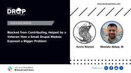 Blocked from Contributing, Helped by a Veteran: How a Small Drupal Module Exposed a Bigger Problem
