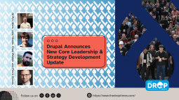 Drupal Announces New Core Leadership and Strategy Development Update