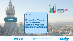 DrupalCon Vienna 2025 Extends Session Proposal Deadline to April 30