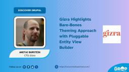 Gizra Highlights Bare-Bones Theming Approach with Pluggable Entity View Builder