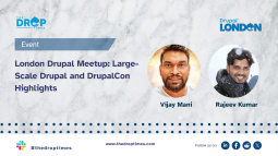London Drupal Meetup: Large-Scale Drupal and DrupalCon Highlights