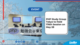 PHP Study Group Tokyo to Hold 176th Session on May 28