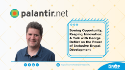 Sowing Opportunity, Reaping Innovation: George DeMet on the Power of Inclusive Drupal Development