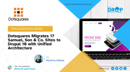 Dotsquares Migrates 17 Samuel, Son & Co. Sites to Drupal 10 with Unified Architecture