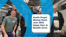 Austin Drupal Meetup Hosts June 2025 Happy Hour at Bouldin Acres