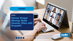 Denver Drupal Meetup: Build Smarter Sites with DrupalAI