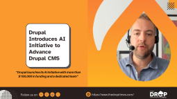 Drupal Introduces AI Initiative to Advance Drupal CMS
