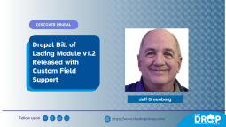 Drupal Bill of Lading Module v1.2 Released with Custom Field Support