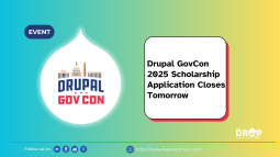 Drupal GovCon 2025 Scholarship Application Closes Tomorrow
