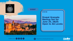 Drupal Granada Meetup Set for June 25, 2025: Open to All Levels