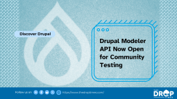 Drupal Modeler API Now Open for Community Testing
