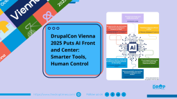 DrupalCon Vienna 2025 Puts AI Front and Center: Smarter Tools, Human Control