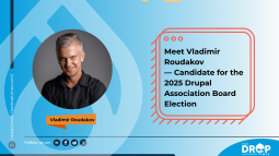 Meet Vladimir Roudakov — Candidate for the 2025 Drupal Association Board Election