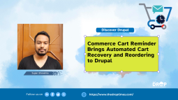 Commerce Cart Reminder Brings Automated Cart Recovery and Reordering to Drupal