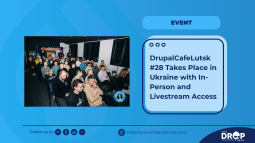 DrupalCafeLutsk #28 Takes Place in Ukraine with In-Person and Livestream Access