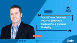 DrupalCamp Colorado 2025 to Showcase Custom Field Content Modeling