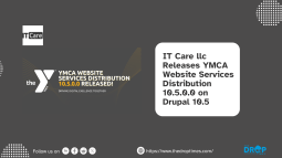 IT Care LLC Releases YMCA Website Services Distribution on Drupal 10.5
