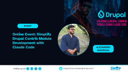 Online Event: Simplify Drupal Contrib Module Development with Claude Code