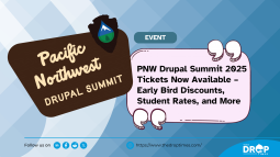 PNW Drupal Summit 2025 Tickets Now Available – Early Bird Discounts, Student Rates, and More